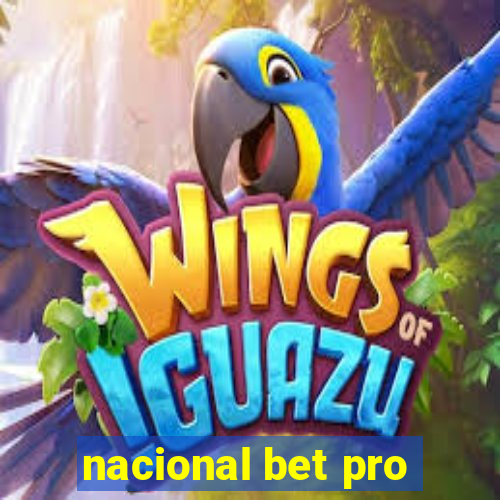 nacional bet pro